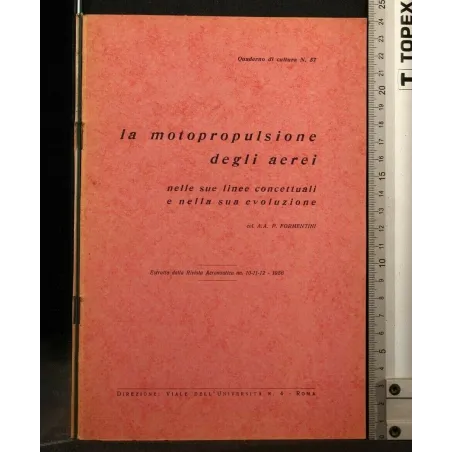 LA MOTOPROPULSIONE DEGLI AEREI ESTRATTO DALLA RIVISTA