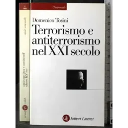 Terrorismo e antiterrorismo nel XXI