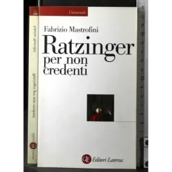 Ratzinger per non credenti