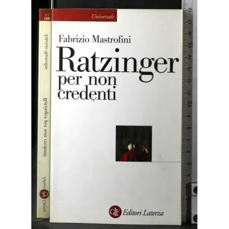 Ratzinger per non credenti