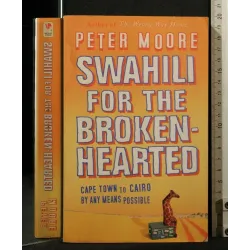 SWAHILI FOR THE BROKEN-HEARTED