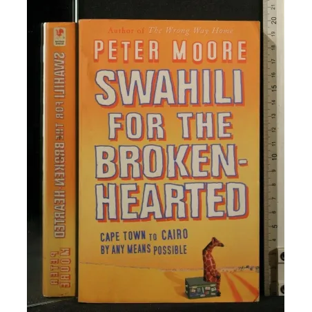 SWAHILI FOR THE BROKEN-HEARTED