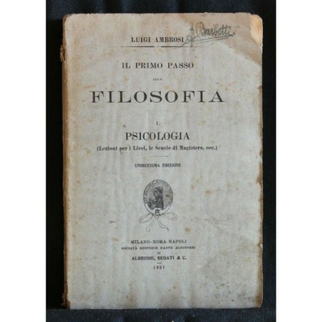 IL PRIMO PASSO ALLA FILOSOFIA. VOL.1