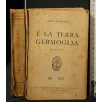 E LA TERRA GERMOGLIA
