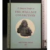 A GENERAL GUIDE TO THE WALLACE COLLECTION