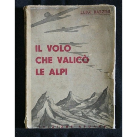 IL VOLO CHE VALICO' LE ALPI