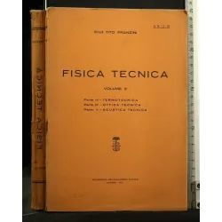 FISICA TECNICA VOLUME 2 PARTE III, IV, V