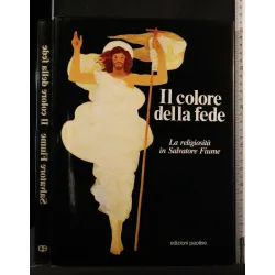 IL COLORE DELLA FEDE LA RELIGIOSITA' IN SALVATORE FIUME