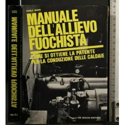 MANUALE DELL'ALLIEVO FUOCHISTA