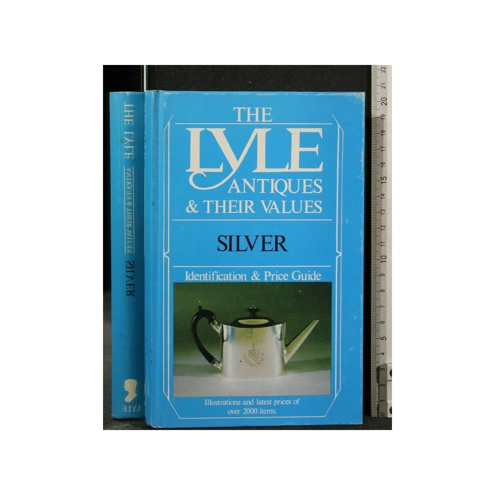 THE LYLE ANTIQUES & THEIR VALUES SILVER