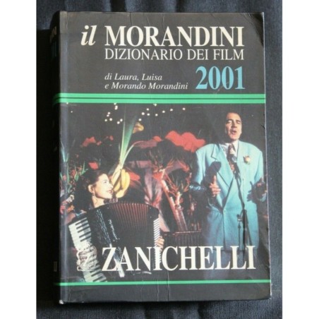 IL MORANDINI DIZIONARIO DEI FILM 2001
