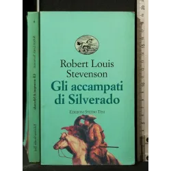 GLI ACCAMPATI DI SILVERADO