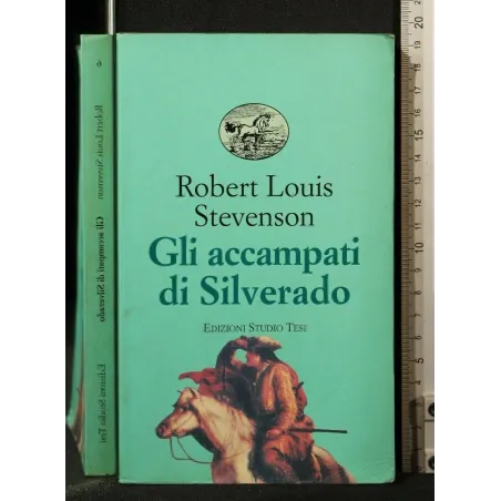 GLI ACCAMPATI DI SILVERADO