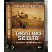 TIRATORE SCELTO