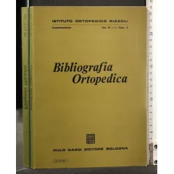 BIBLIOGRAFIA ORTOPEDICA VOL VI FASC 3 GENNAIO 1973