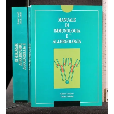 MANUALE DI IMMUNOLOGIA E ALLERGOLOGIA