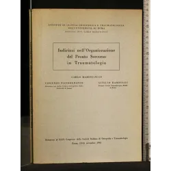 INDIRIZZI NELL'ORGANIZZAZIONE DEL PRONTO SOCCORSO IN