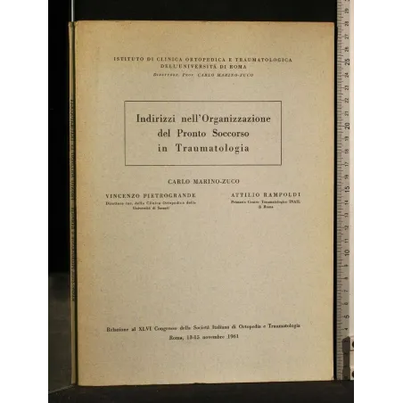 INDIRIZZI NELL'ORGANIZZAZIONE DEL PRONTO SOCCORSO IN