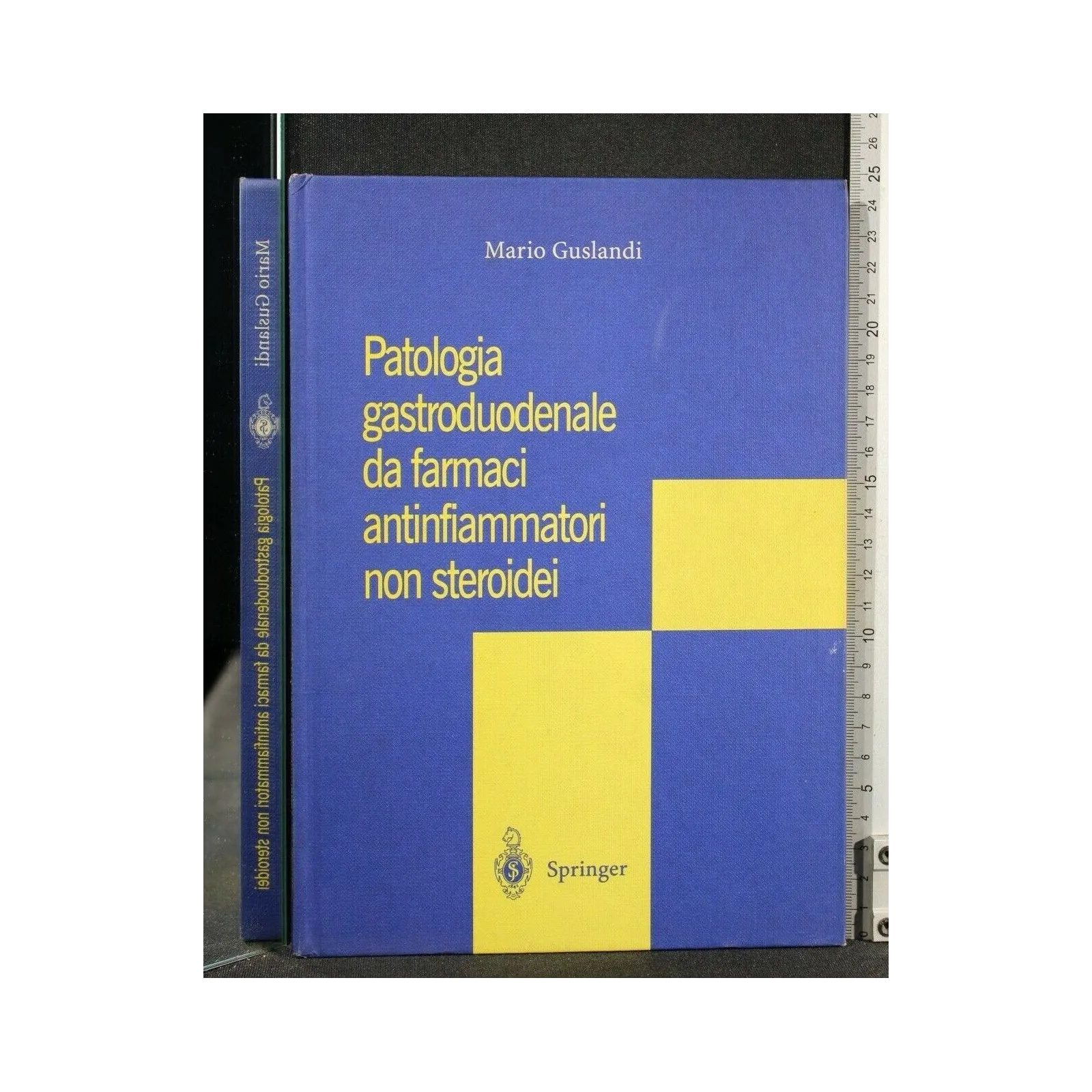 PATOLOGIA GASTRODUODENALE DA FARMACI ANTIFIAMMATORI NON