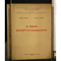 LA TERAPIA DEI DIFETTI DI COAGULAZIONE