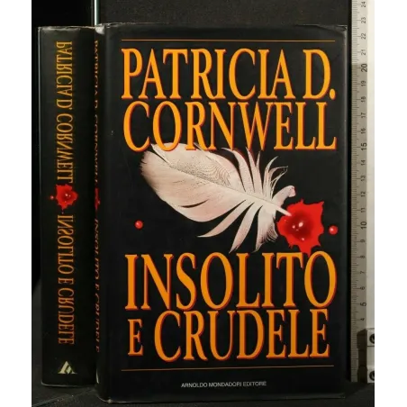 INSOLITO E CRUDELE