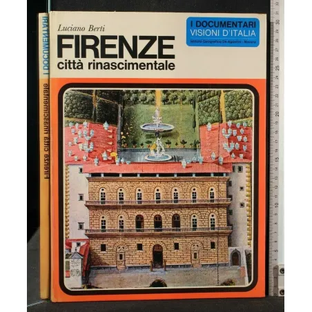 I DOCUMENTARI FIRENZE CITTA' RINASCIMENTALE
