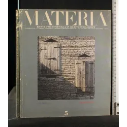 MATERIA RIVISTA D'ARCHITETTURA N. 5 I MATERIALI