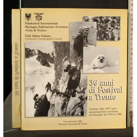 36 ANNI DI FESTIVAL A TRENTO