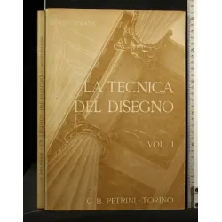 LA TECNICA DEL DISEGNO VOLUME 2