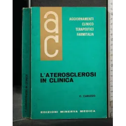 L'ATEROSCLEROSI IN CLINICA