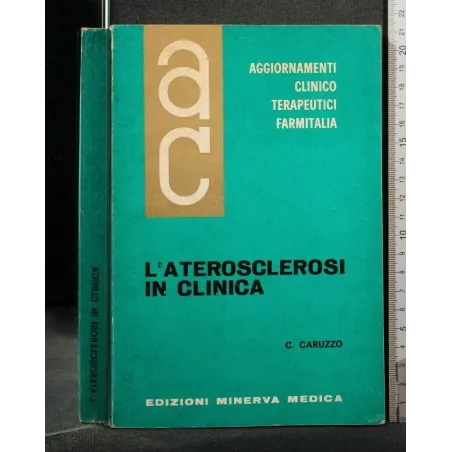 L'ATEROSCLEROSI IN CLINICA