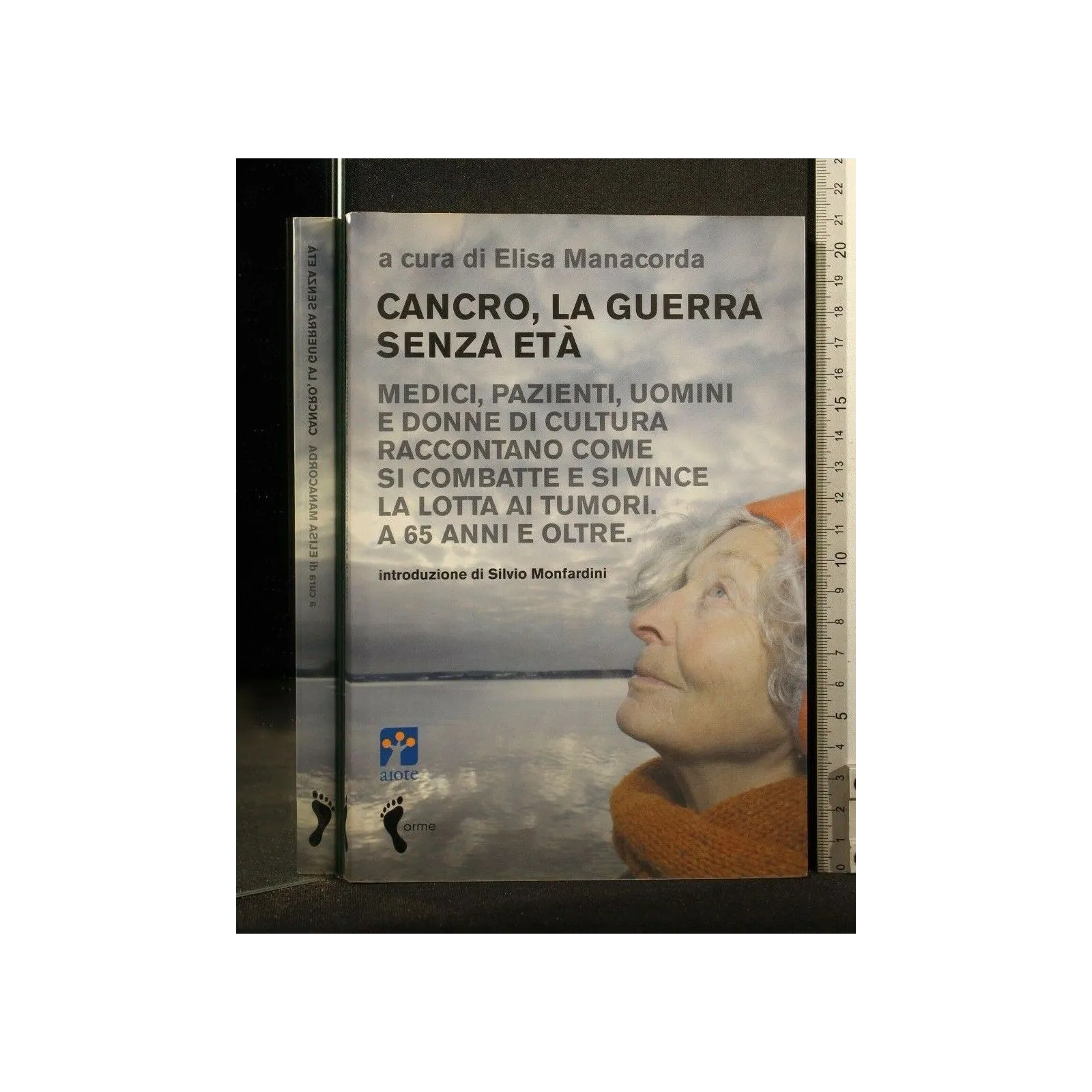 CANCRO, LA GUERRA SENZA ETA'