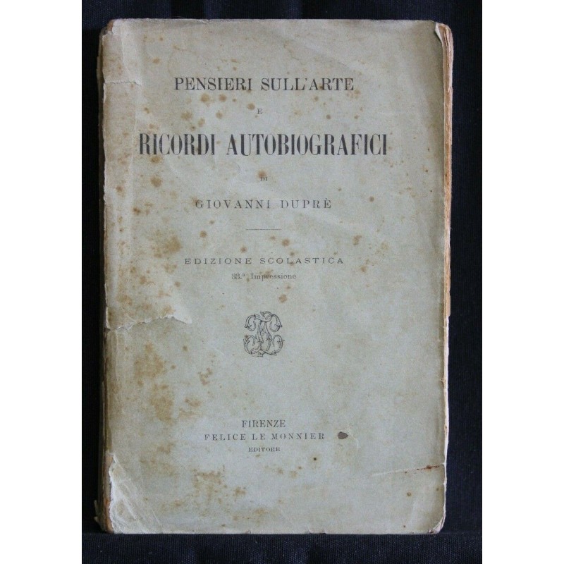 PENSIERI SULL'ARTE E RICORDI AUTOBIOGRAFICI