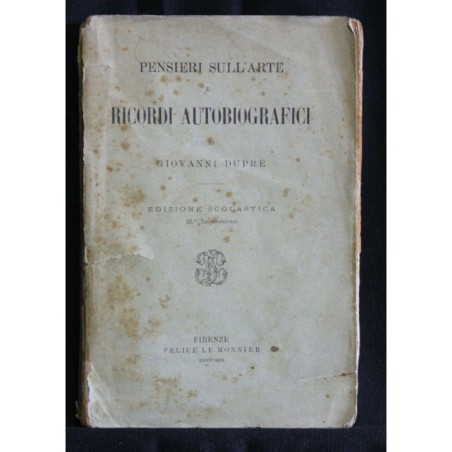 PENSIERI SULL'ARTE E RICORDI AUTOBIOGRAFICI