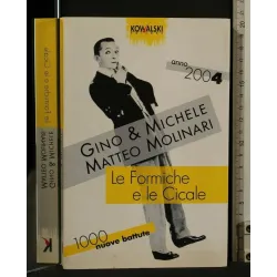 LE FORMICHE E LE CICALE