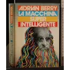 LA MACCHINA SUPER INTELLIGENTE