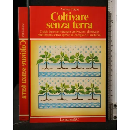COLTIVARE SENZA TERRA
