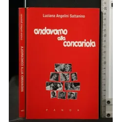ANDAVAMO ALLA CONCARIOLA