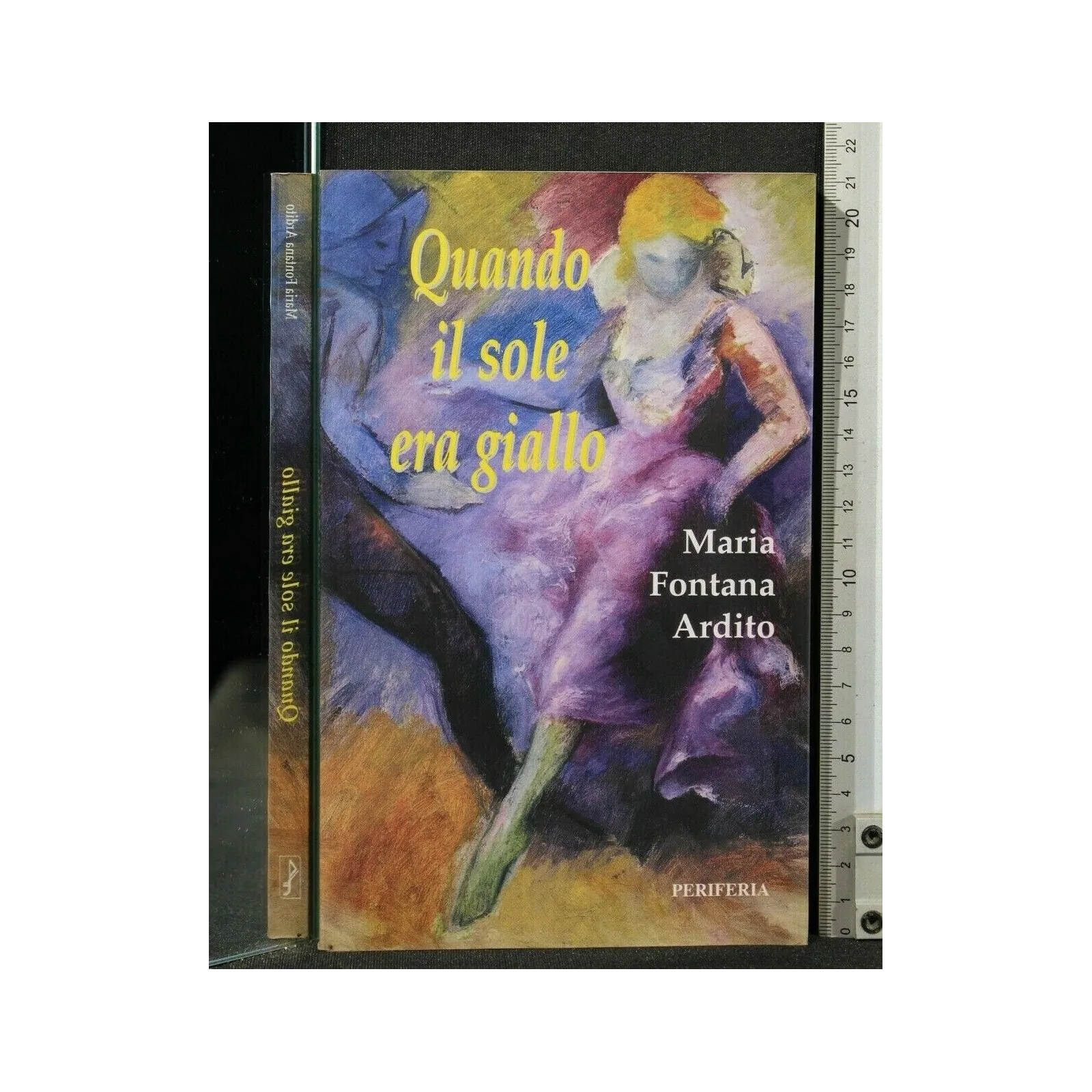 QUANDO IL SOLE ERA GIALLO