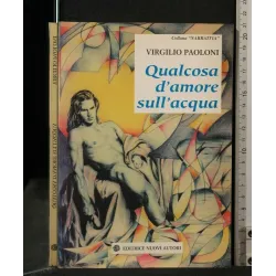 QUALCOSA D'AMORE SULL'ACQUA