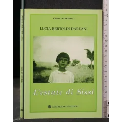 L'ESTATE DI SISSI