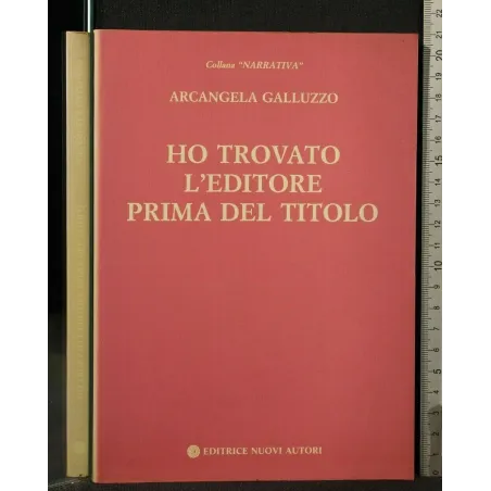 HO TROVATO L'EDITORE PRIMA DEL TITOLO