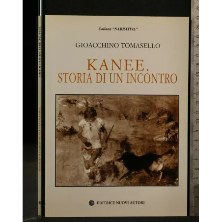 KANEE STORIA DI UN INCONTRO