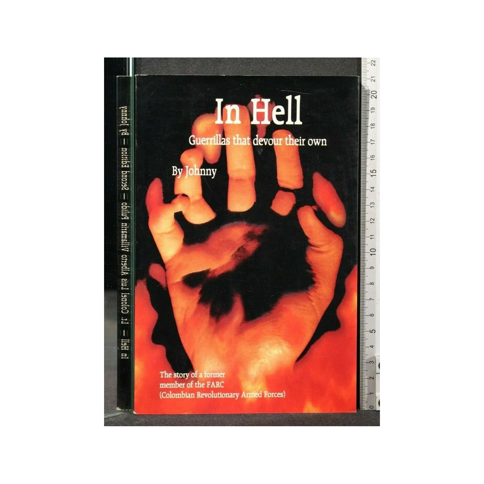 IN HELL GUERRILLAS THAT DEVOUR THEIR OWN