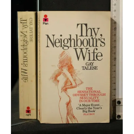 THY NEIGHBOUR'S WIFE