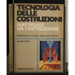 TECNOLOGIA DELLE COSTRUZIONI MATERIALI DA COSTRUZIONE VOLUME 1
