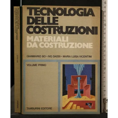 TECNOLOGIA DELLE COSTRUZIONI MATERIALI DA COSTRUZIONE VOLUME 1