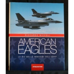AMERICAN EAGLES LE PIÙ BELLE IMMAGINI DELL'USAF