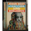 LA MACCHINA SUPER INTELLIGENTE