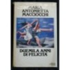 DUEMILA ANNI DI FELICITA'